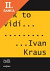 Lacná kniha Jak to vidí Ivan Kraus