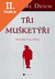Lacná kniha Tři mušketýři