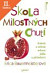 Lacná kniha Škola milostných chutí