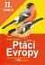 Lacná kniha Ptáci Evropy