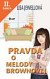 Lacná kniha Pravda o Melody Brownovej