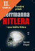 Lacná kniha Pravdivý příběh Herrmanna Hitlera