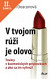 Lacná kniha V tvojom rúži je olovo