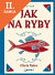 Lacná kniha Jak na ryby