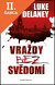 Lacná kniha Vraždy bez svědomí