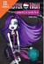 Lacná kniha Monster High - Spectra+Rochelle - dokresľovačky