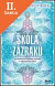 Lacná kniha Škola zázraků