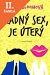 Lacná kniha Žádný sex, je úterý
