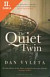 Lacná kniha The Quiet Twin