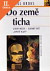Lacná kniha Do země ticha - lidský mozek - tajemný svět uvnitř hlavy