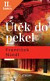 Lacná kniha Útěk do pekel - 2.vydání