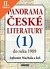 Lacná kniha Panorama české literatury - 1. díl (do roku 1989)