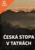 Lacná kniha Česká stopa v Tatrách