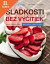 Lacná kniha Sladkosti bez výčitiek (2. doplnené vydanie)