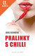 Lacná kniha Pralinky s chilli (česky)