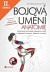 Lacná kniha Bojová umění - anatomie