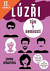 Lacná kniha Lůzři - Tým v nemilosti