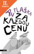 Lacná kniha Za každou cenu