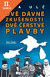 Lacná kniha Dvě dávné zkušenosti, dvě čerstvé plavby