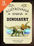 Lacná kniha Ilustrovaná kniha Dinosaury
