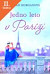 Lacná kniha Jedno leto v Paríži