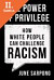 Lacná kniha The Power Of Privilege: How White People Can Challenge Racism