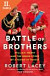 Lacná kniha Battle Of Brothers: William, Harry And The Inside Story Of A Family In Tumult