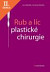 Lacná kniha Rub a líc plastické chirurgie