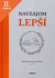 Lacná kniha Navzájom lepší