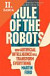 Lacná kniha Rule of the Robots
