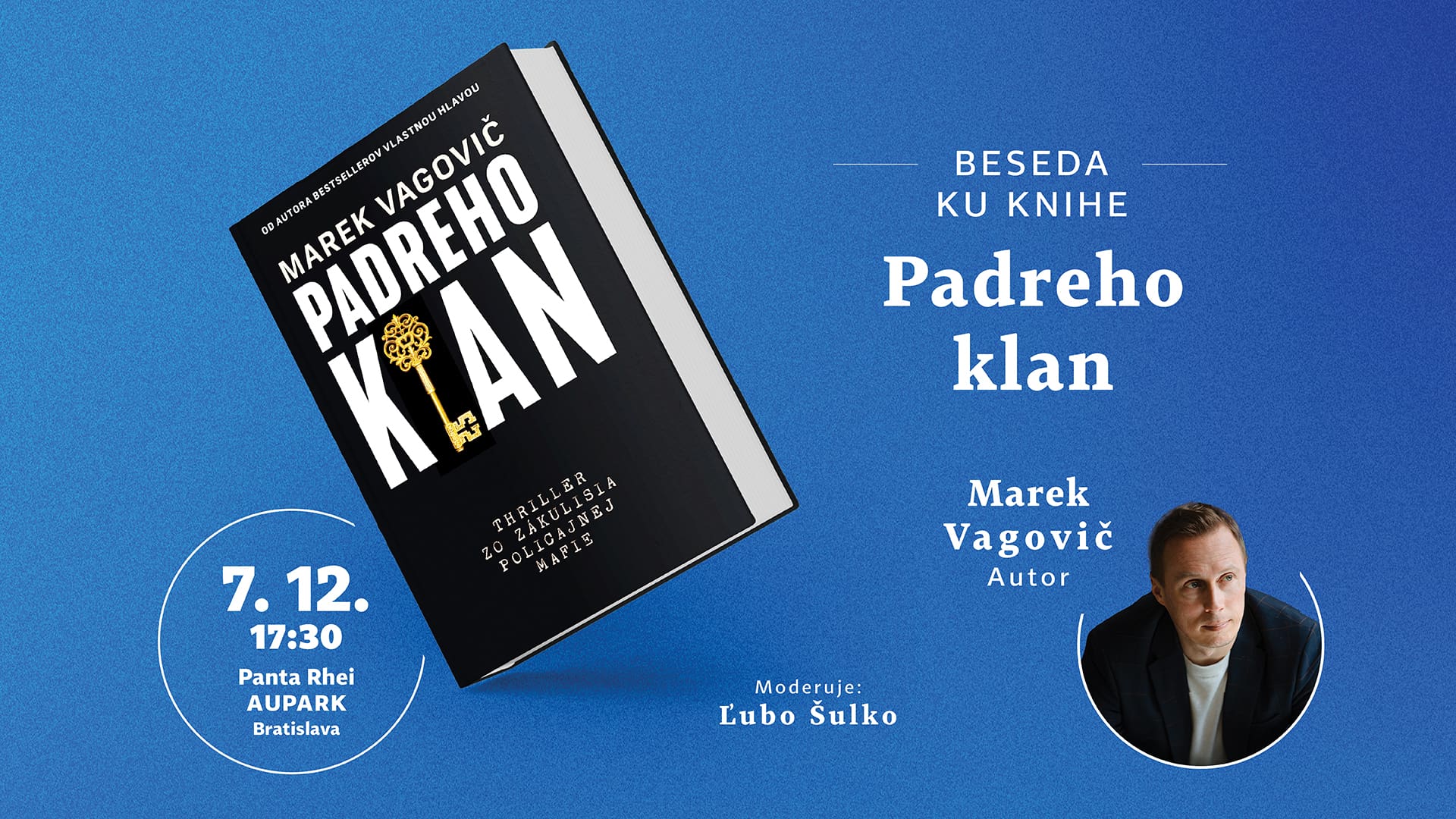 Beseda s Marekom Vagovičom ku knihe Padreho klan Beseda ku knihe Padreho klan